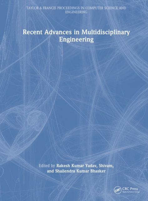 Recent Advances in Multidisciplinary Engineering