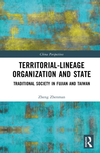 Territorial-Lineage Organization and State