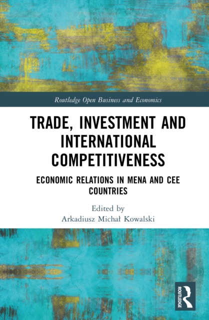 Trade, Investment and International Competitiveness