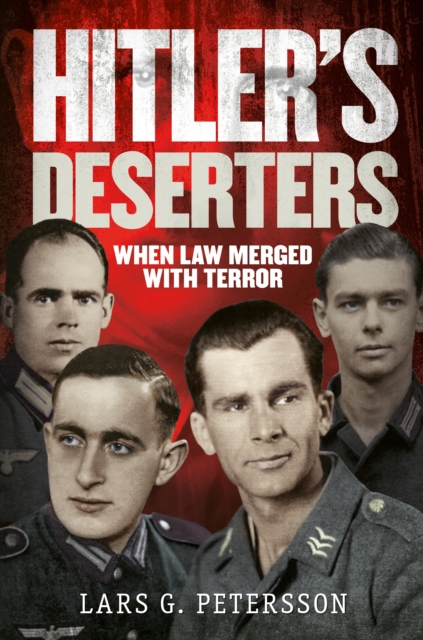 Hitler's Deserters