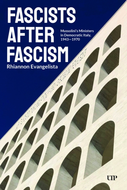 Fascists After Fascism