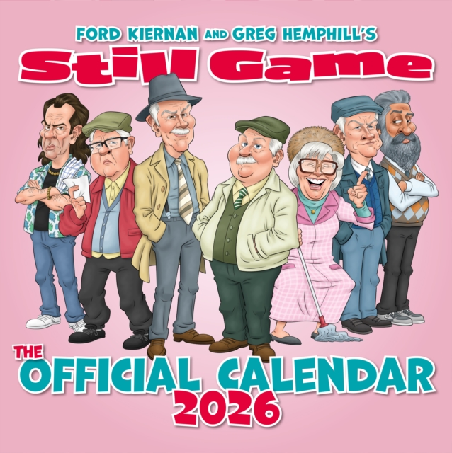 The Official Still Game Calendar 2026