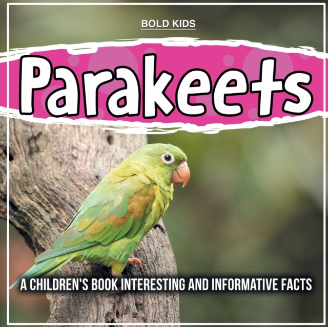 Parakeets