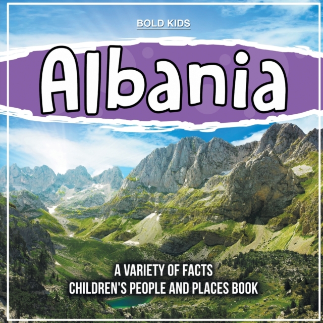 Albania Learning About The Country Children's People And Places Book