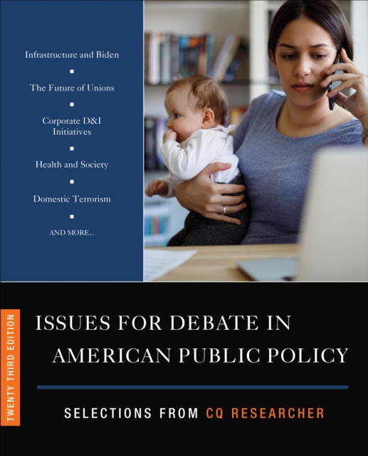 Issues for Debate in American Public Policy