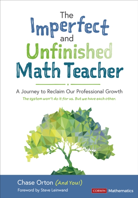 Imperfect and Unfinished Math Teacher [Grades K-12]