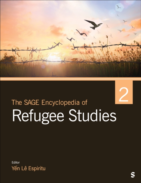 The Sage Encyclopedia of Refugee Studies