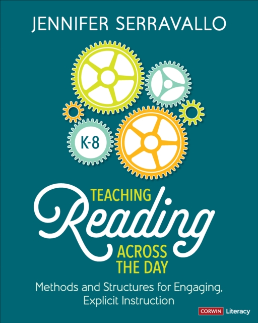 Teaching Reading Across the Day, Grades K-8