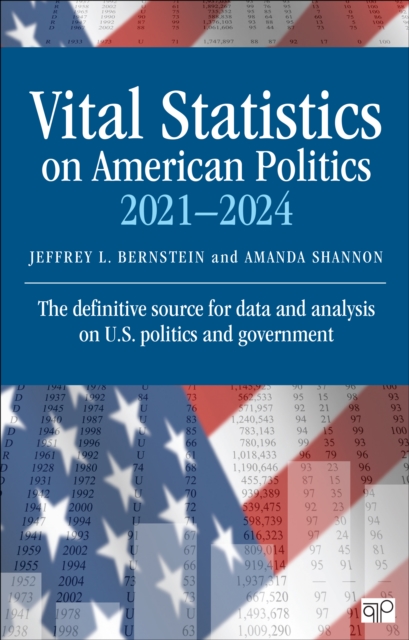 Vital Statistics on American Politics