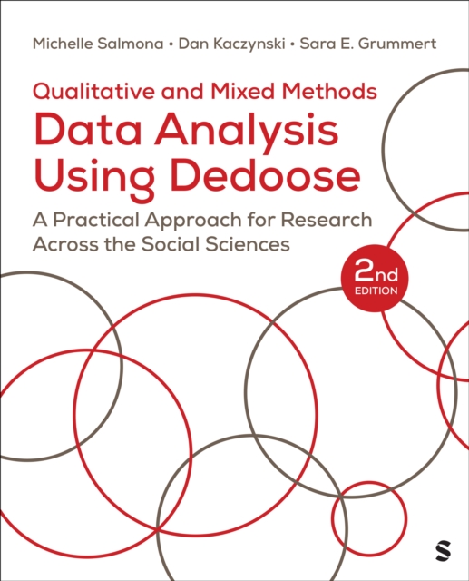 Qualitative and Mixed Methods Data Analysis Using Dedoose®