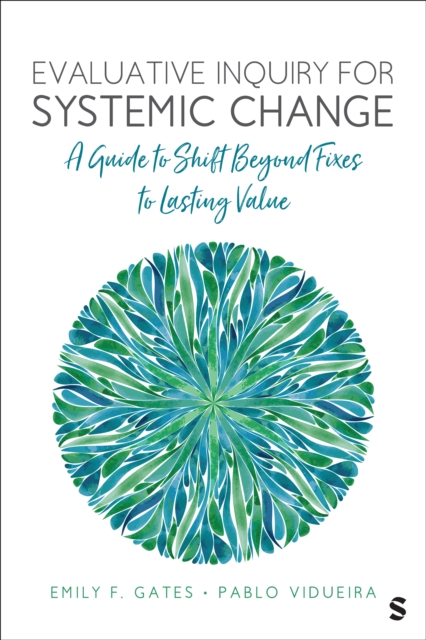 Evaluative Inquiry for Systemic Change