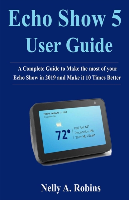 ECHO SHOW 5 GUIDE