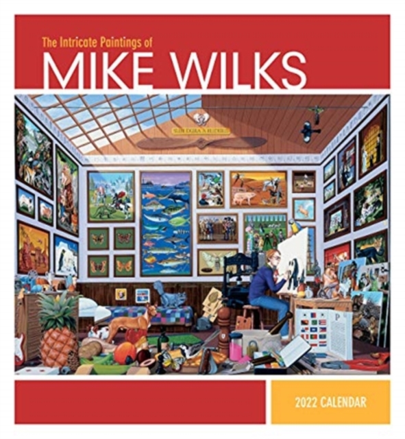 INTRICATE PAINTINGS OF MIKE WILKS 2022 W