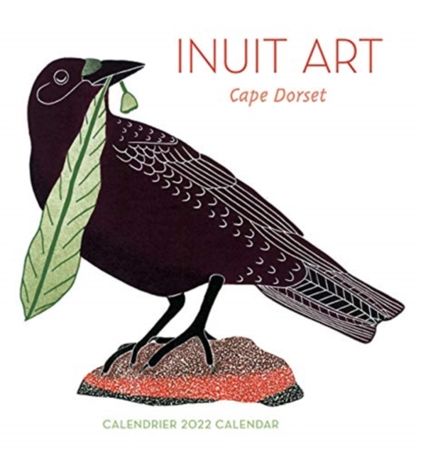 INUIT ART CAPE DORSET CALENDRIER 2022 MI