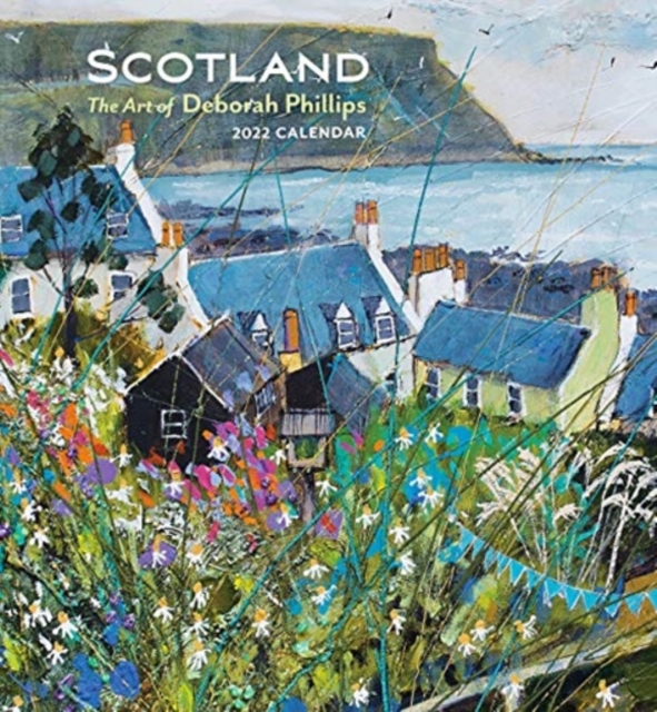 SCOTLAND THE ART OF DEBORAH PHILLIPS 202