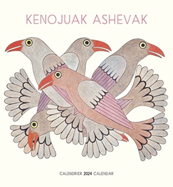 Kenojuak Ashevak Calendrier 2024 Wall Calendar