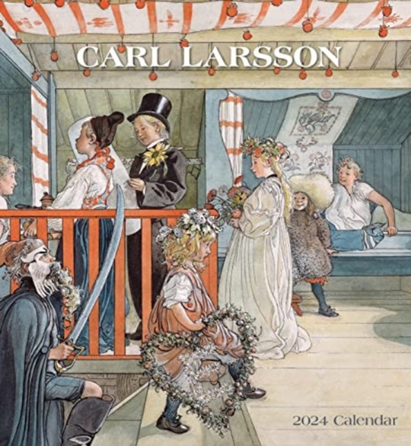 Carl Larsson 2024 Wall Calendar