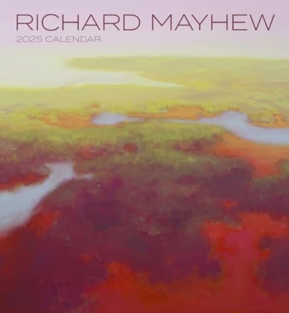 Richard Mayhew 2025 Wall Calendar