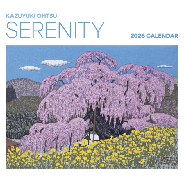 Serenity: Kazuyuki Ohtsu 2026 Wall Calendar