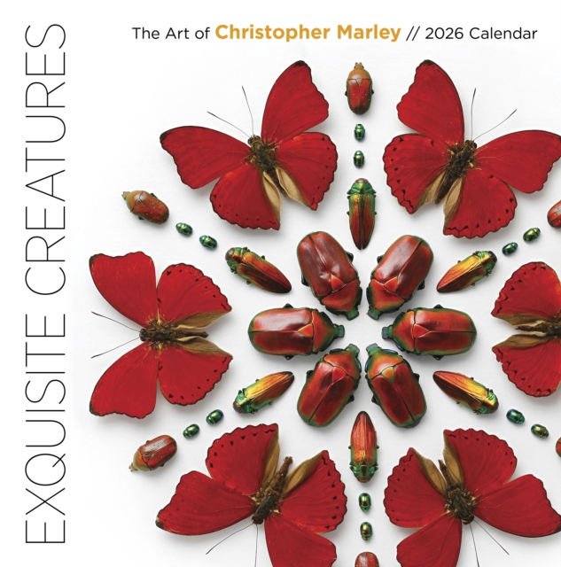 Exquisite Creatures: The Art of Christopher Marley 2026 Wall Calendar