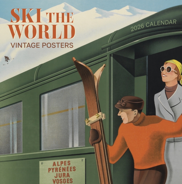 Ski the World: Vintage Posters 2026 Wall Calendar