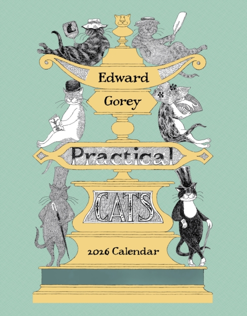 Edward Gorey: Practical Cats 2026 Mini Wall Calendar