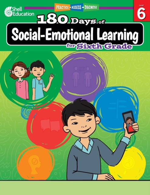 180 Days™: Social-Emotional Learning for Sixth Grade