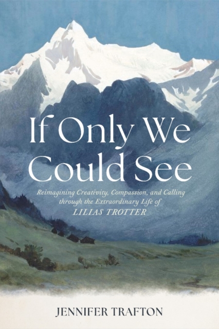 If Only We Could See