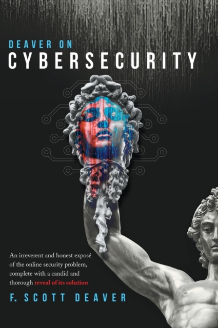 Deaver on Cybersecurity