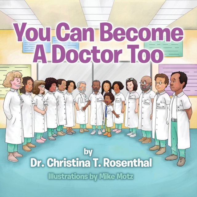 You Can Become A Doctor Too