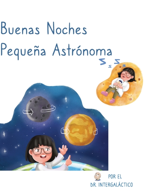 Buenas Noches Pequena Astronoma