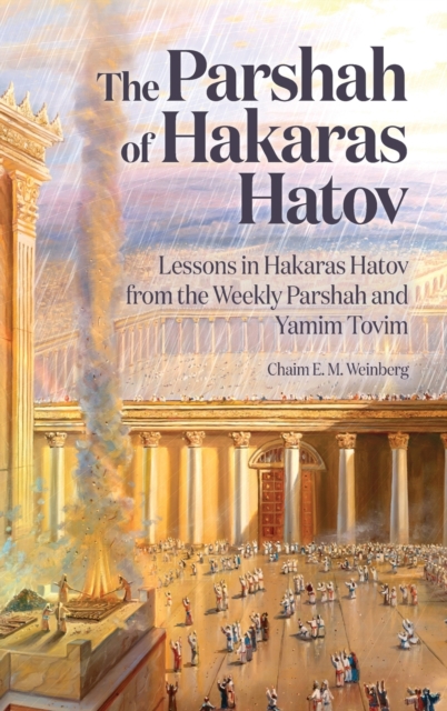 Parshah of Hakaras Hatov