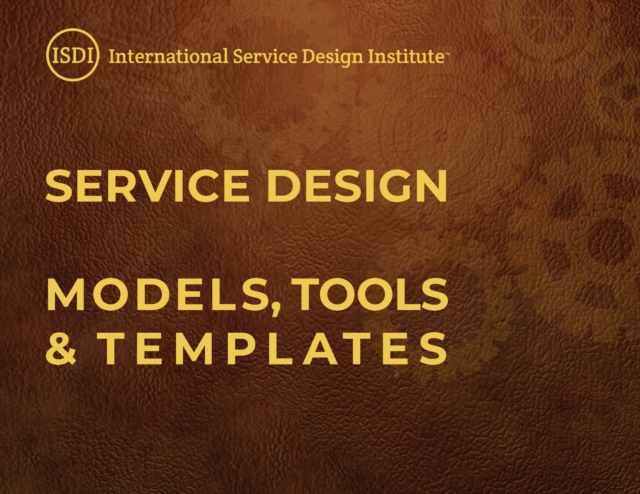 Service Design Models, Tools & Templates