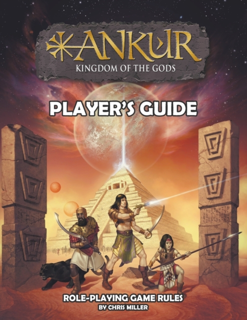 ANKUR kingdom of the gods Player's Guide