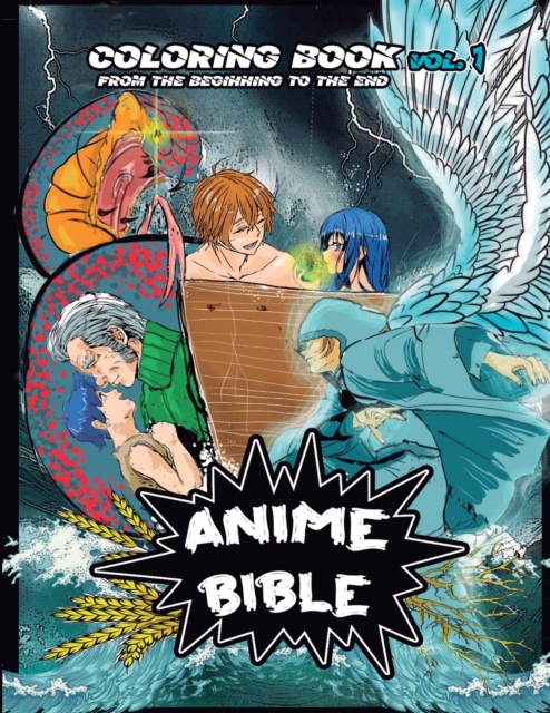 Anime Bible From The Beginning To The End Vol 1