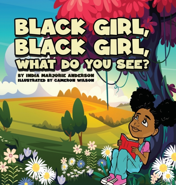 Black Girl, Black Girl, What Do You See?