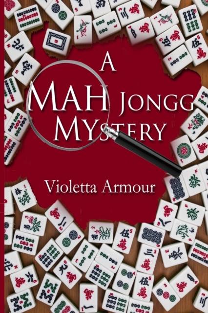 A Mah Jongg Mystery
