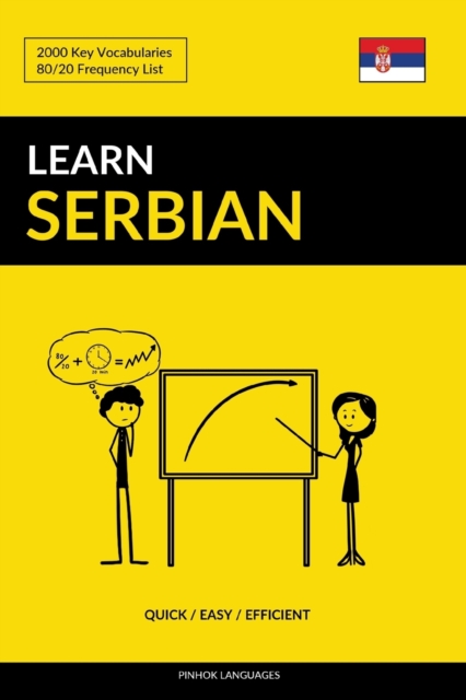 Learn Serbian - Quick / Easy / Efficient