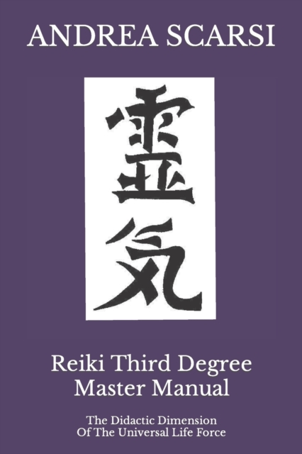 Reiki Third Degree Master Manual