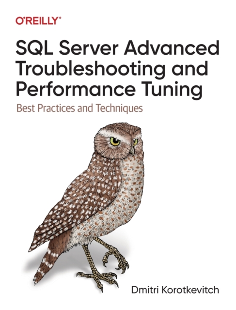 SQL Server Advanced Troubleshooting and Performance Tuning