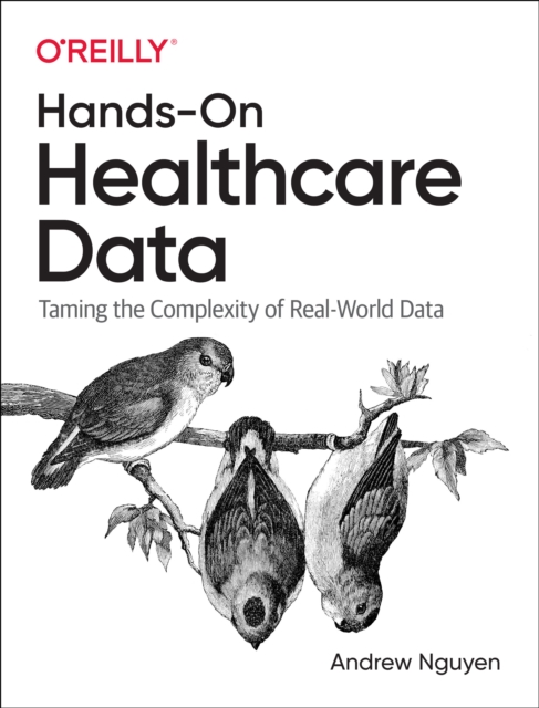 Hands-On Healthcare Data