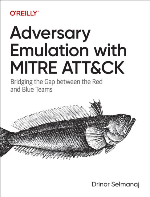 Adversary Emulation with Mitre Att&ck