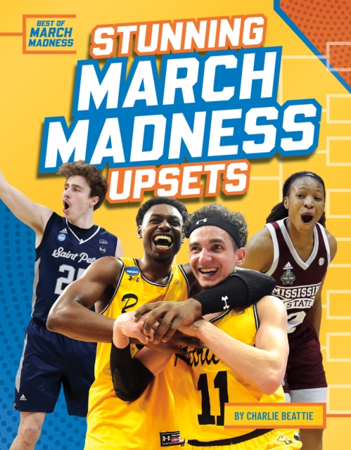 Stunning March Madness Upsets