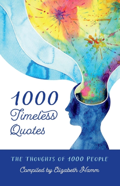 1000 Timeless Quotes