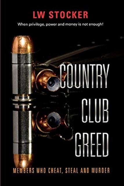 Country Club Greed