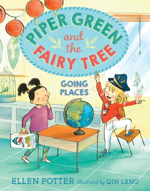 Piper Green and the Fairy Tree: Going Places