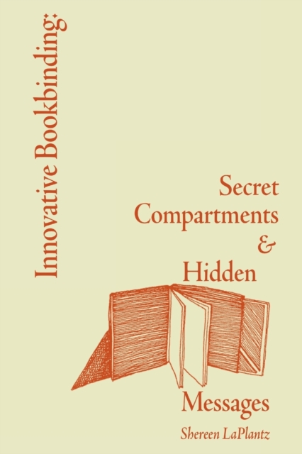 Innovative Bookbinding: Secret Compartments & Hidden Messages