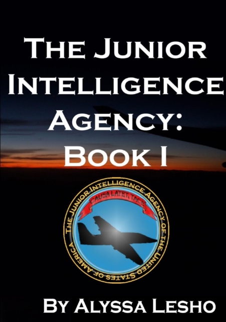 Junior Intelligence Agency: Book 1