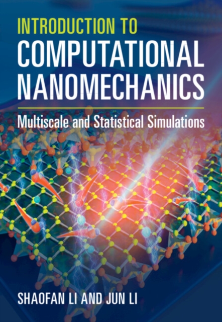 Introduction to Computational Nanomechanics