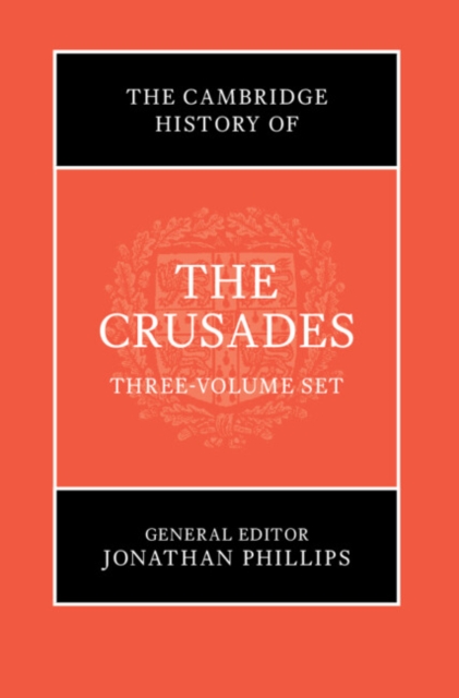 The Cambridge History of the Crusades 3 Volume Set